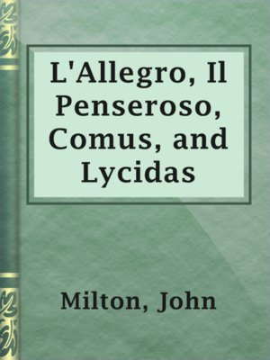 cover image of L'Allegro, Il Penseroso, Comus, and Lycidas